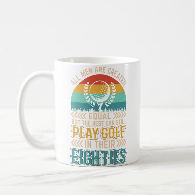 Caneca De Café Birthday Golfing - All Men Equal Golf In Their Eig (Esquerda)