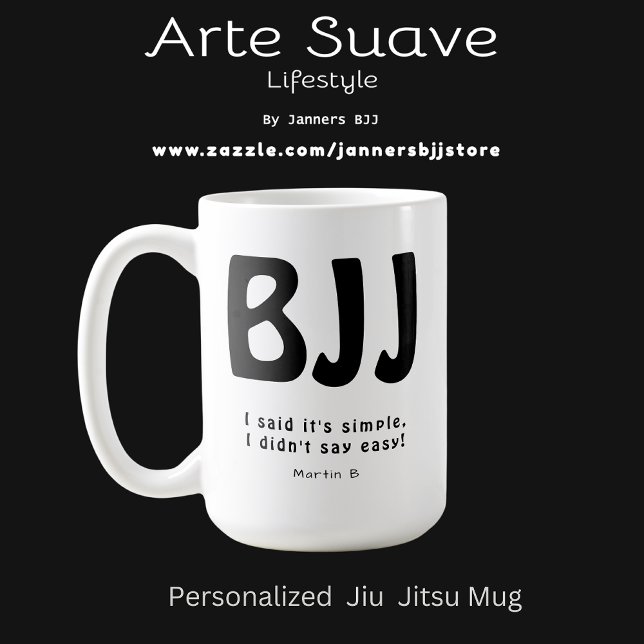 Caneca De Café BJJ personalizado simples não fácil Jiu Jitsu (Personalized BJJ Coffee mug with advertising background.)