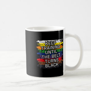 Caneca De Café Black Belt Continua Treinando Arte Marcial Karate 
