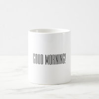 Black White Good Morning Cote Mug