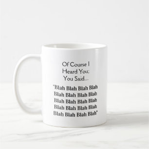 Caneca De Café Blah Blah Blah Blah - Um MisterP Mug