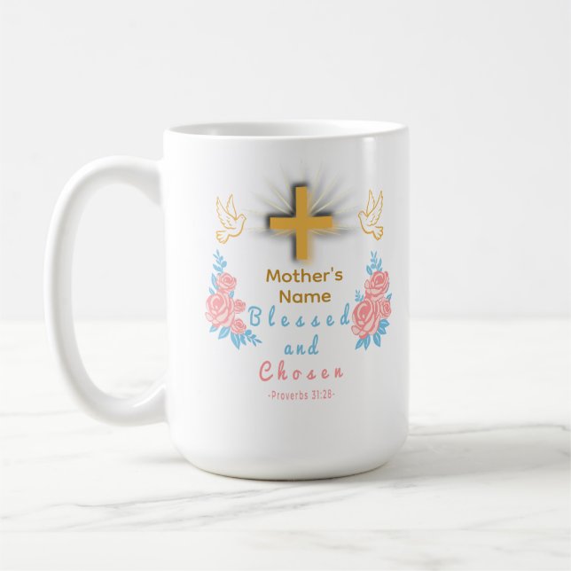 Caneca De Café Blessed and Chosen Custom Mother’s Day Coffee Mug (Esquerda)