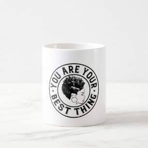 Caneca De Café BLM - Você é a melhor coisa