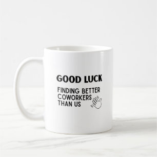 Caneca De Café Boa Sorte, Humor, Adeus Colega de Trabalho