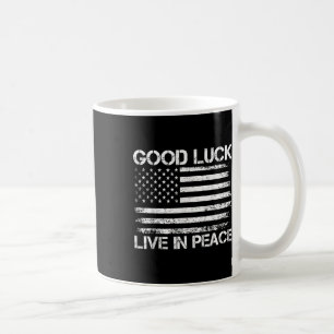 Caneca De Café Boa Sorte Vive Em Paz, Presidente Engraçado Trump 