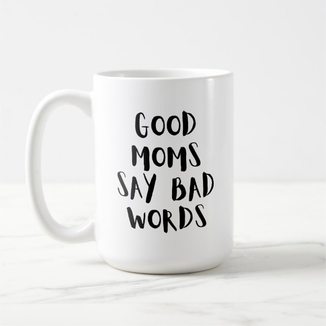 Caneca De Café Boas Mães Dizem Más Palavras | Mamãe Mug Engraçada (Esquerda)