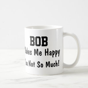 Caneca De Café Bob faz-me feliz