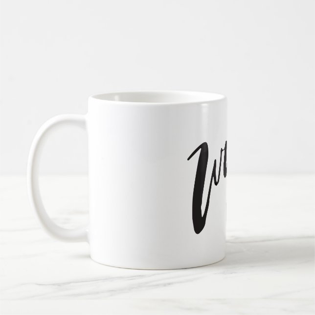 Caneca De Café Bold Handwritten Work Quote (Esquerda)