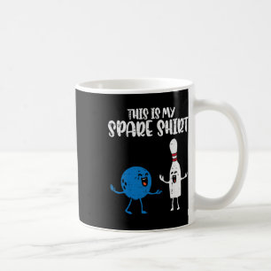 Caneca De Café Boliche Esta É Minha Camisa Sobressalente Garotos