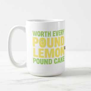 Caneca De Café Bolo De Limão Vale Cada Libra Piada De Sobremesa