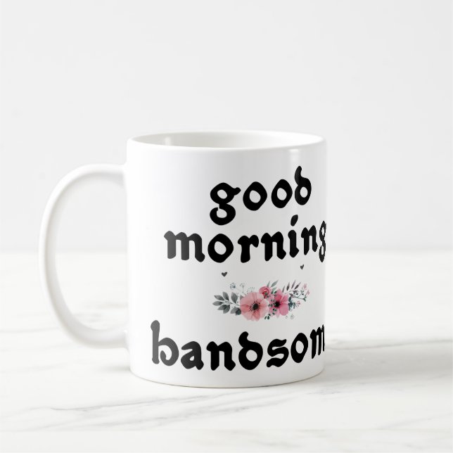Caneca De Café Bom dia, belas citações engraçadas (Esquerda)
