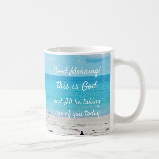Caneca De Café "Bom dia, este é Deus" Coffee Mug (Direita)