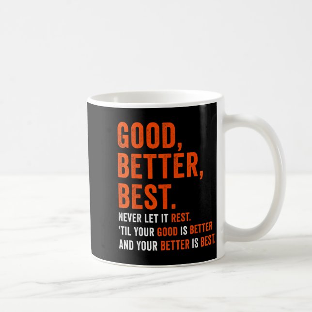Caneca De Café Bom Melhor Ótimo Nunca deixe de Descansar (Direita)
