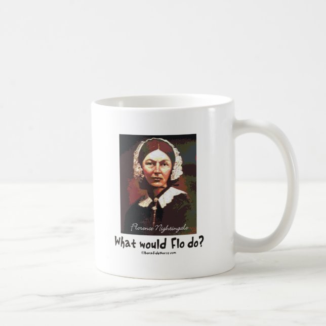 Caneca De Café BonafideNurse_-_What_would_Flo_do (Direita)