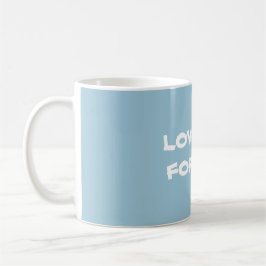 Caneca De Café BONITO AMO VOCÊ PARA SEMPRE, Na moda Chic Blue