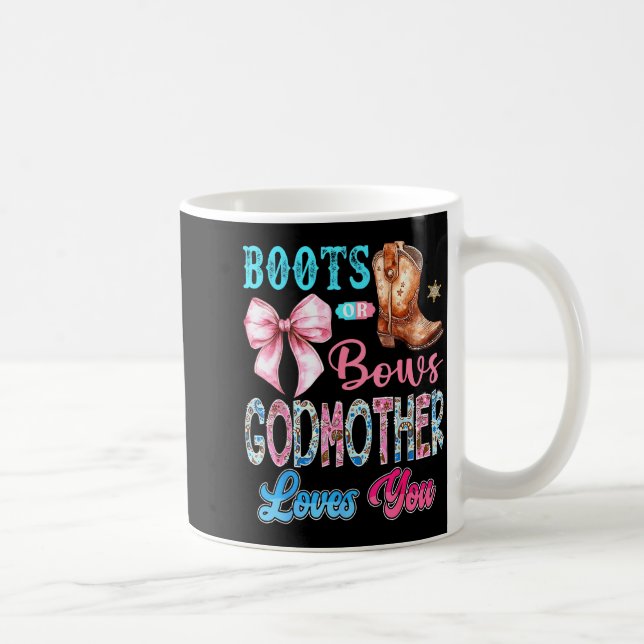 Caneca De Café Boots Or Bows Godmother Loves You Gender Reveal We (Direita)