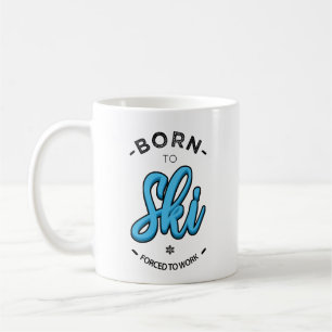 Caneca De Café Born to ski forced to work