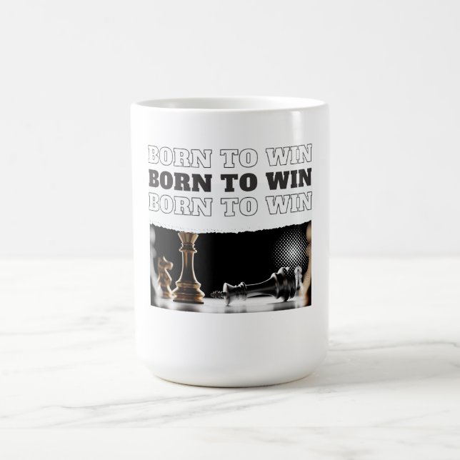 Caneca De Café BORN TO WIN Chess Victory – Motivational (Centro)