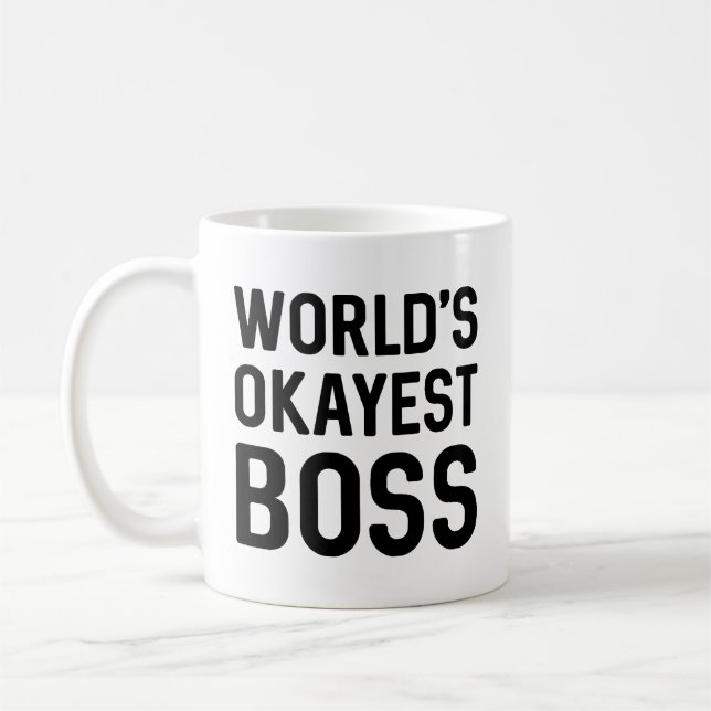 Caneca De Café Boss mais Okayest do Mundo (Esquerda)