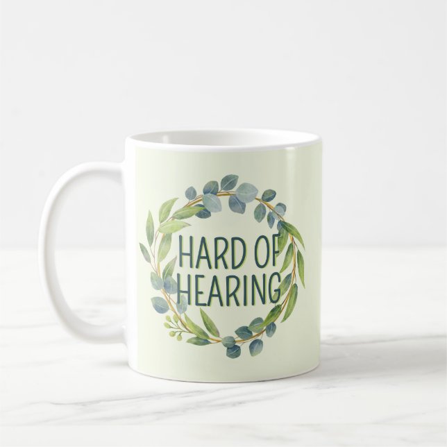 Caneca De Café Botanical Hard of Hearing Green Deafness (Esquerda)