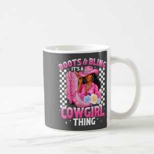 Caneca De Café Botas E Brilho É Coisa De Cowgirl História Negra G