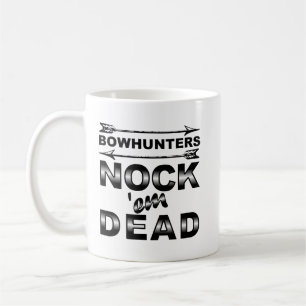 Caneca De Café Bows Nock'em Dead Funny Hunting Mug