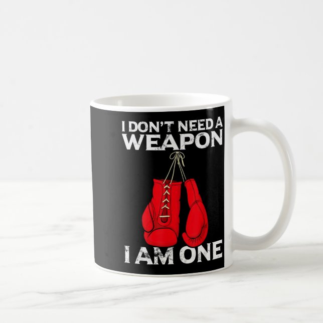 Caneca De Café Boxing Gloves I Don't Need A Wean Combat Boxer  (Direita)