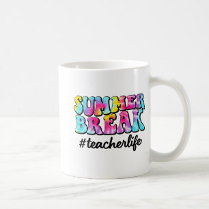 Caneca De Café Break Teacher Life Tie Dye No Dia Passado Da Escol