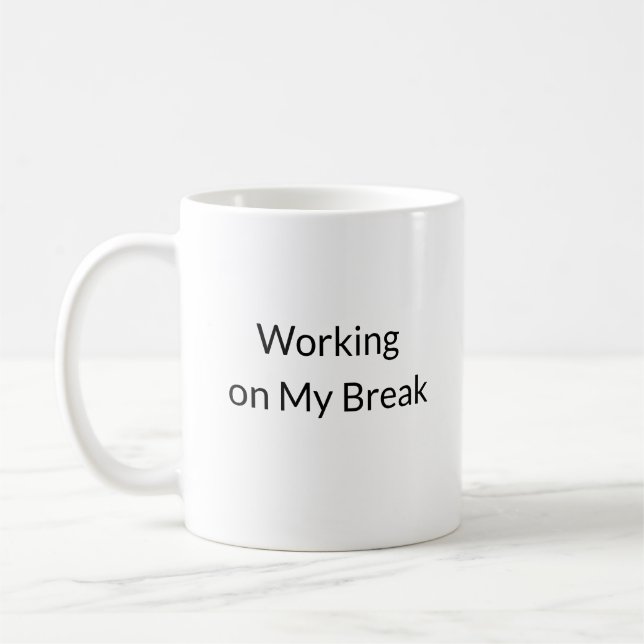 Caneca De Café Break Time Vibes Funny Mug (Esquerda)