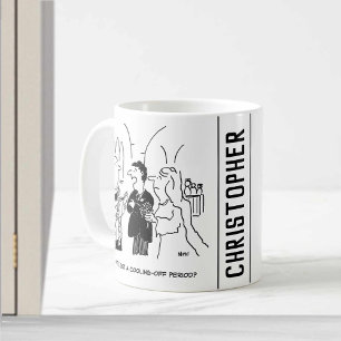 Caneca De Café Bridegroom quer um período de arrefecimento