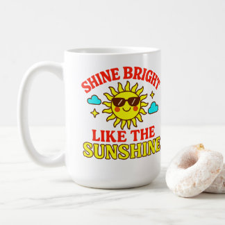 Caneca De Café Brilhe Forte Como o Sol – Motivacional