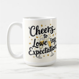 Caneca De Café Brindemos à diminuição das expectativas