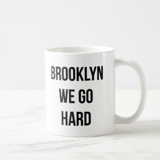 Caneca De Café Brooklyn nós vamos duro