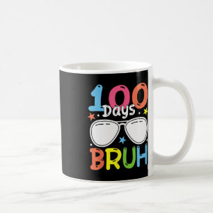 Caneca De Café Bruh 100 Dias De Meninos Escolares 100º Dia Da Esc