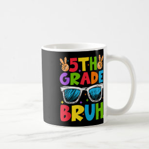 Caneca De Café Bruh, 5º ano, volta à escola.