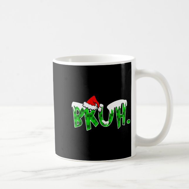 Caneca De Café Bruh Christmas Kids Teens Boys Funny Christmas Hum (Direita)