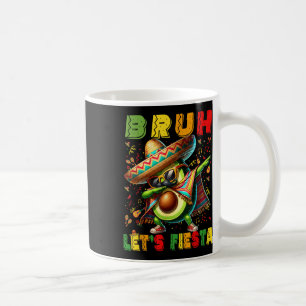 Caneca De Café Bruh Dab Avocado Poncho Permite Fiesta Kids Cinc