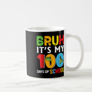 Caneca De Café Bruh Happy 100 Dias De Crianças Engraçadas Na Esco