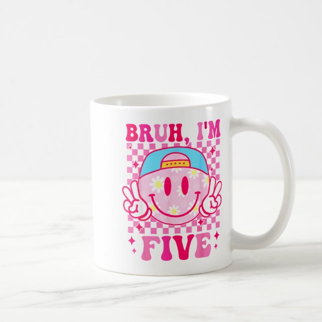 Caneca De Café Bruh I'm Five 5 5th Birthday Girls Groovy 5 Years  (Direita)