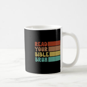 Caneca De Café Bruh leu a sua Bíblia contra o acampamento cristão