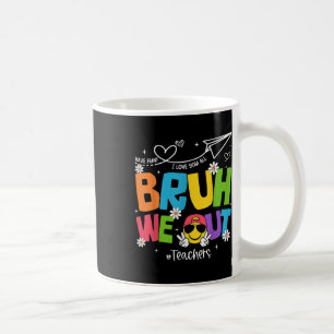 Caneca De Café Bruh Nós Descobrimos Professores Frio Fim Do Ano E
