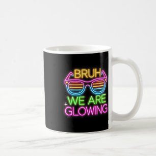 Caneca De Café Bruh, Nós Estamos Lançando Tie Dye Team Para Crian