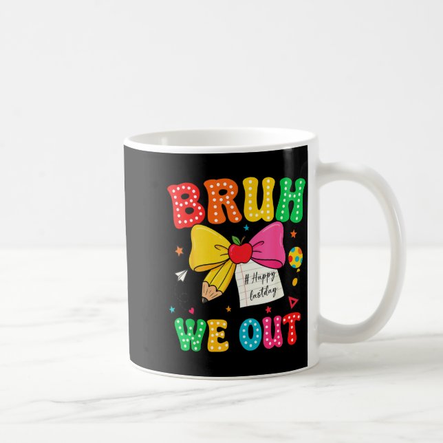 Caneca De Café Bruh nossos professores felizes último dia criança (Direita)