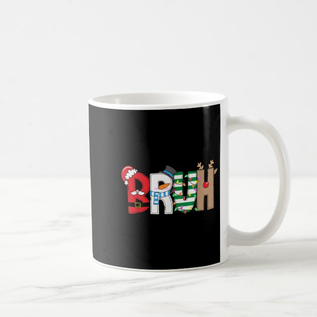 Caneca De Café Bruh Papais noeis Snowman Elf Reindeer Feliz Natal (Direita)