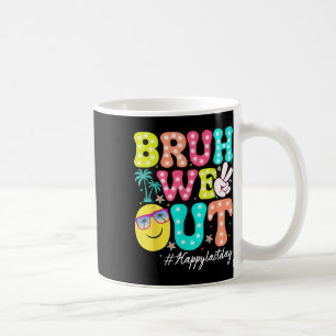 Caneca De Café Bruh, Saiu Feliz Dia Passado, Professores Crianças