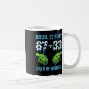 Caneca De Café Bruh São Meus 67 33 Dias De Escola Futebol Meninos