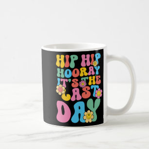 Caneca De Café Bruh Teacher Happy No Último Dia Da Escola Olá Ver