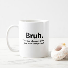 Caneca De Café Bruh Typografia Bruh