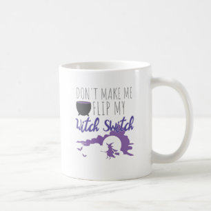 Caneca De Café Bruxa de Halloween Não me faça Sacudir meu interru