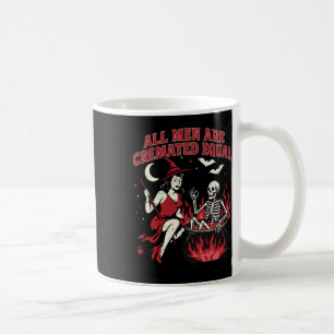 Caneca De Café Bruxa Engraçada Todos Os Homens São Cremados Femin